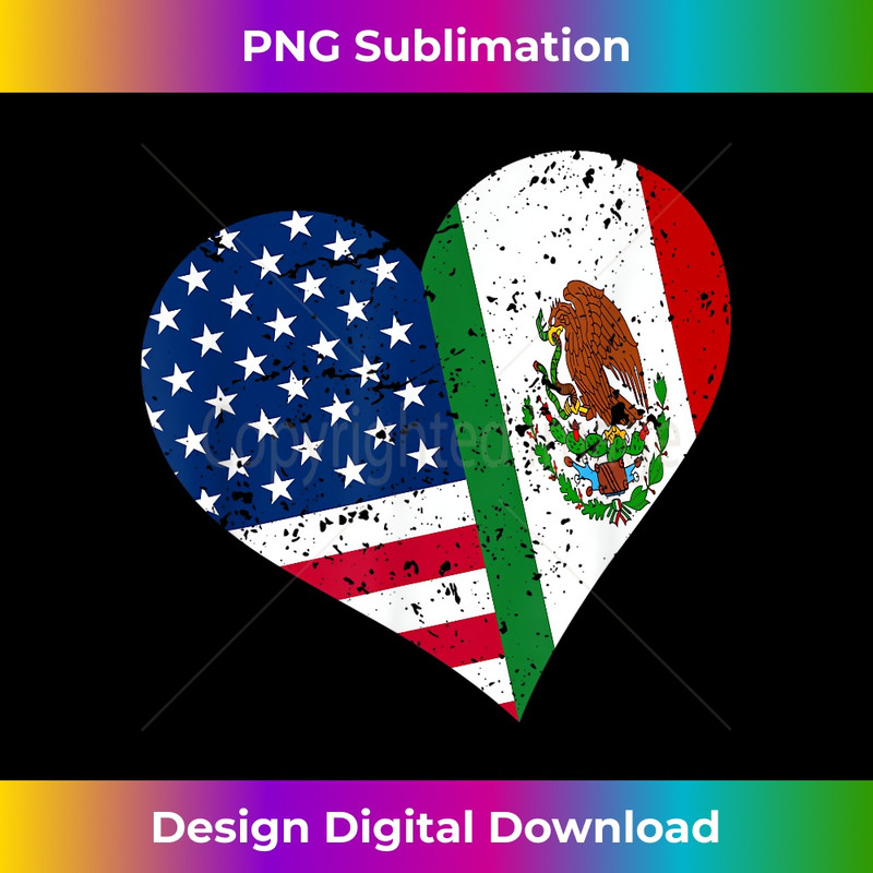 Mexico USA Heart Distressed Mexican American Flag 1 - Creative Sublimation PNG Download