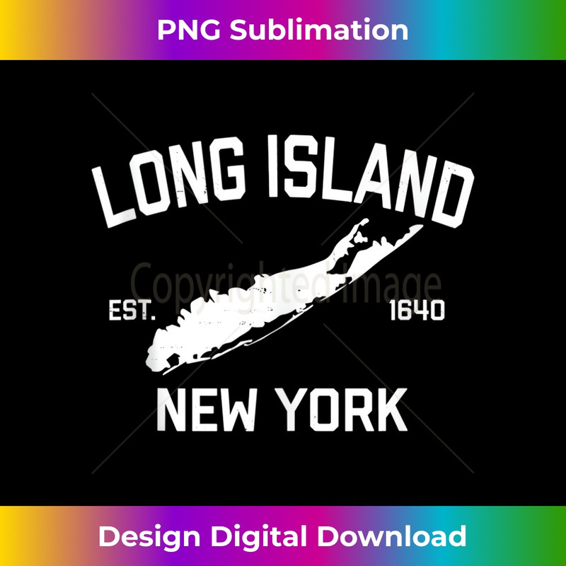 Long Island NY Souvenir Native Long Islander Map NYC 1 - Sublimation-Ready PNG File