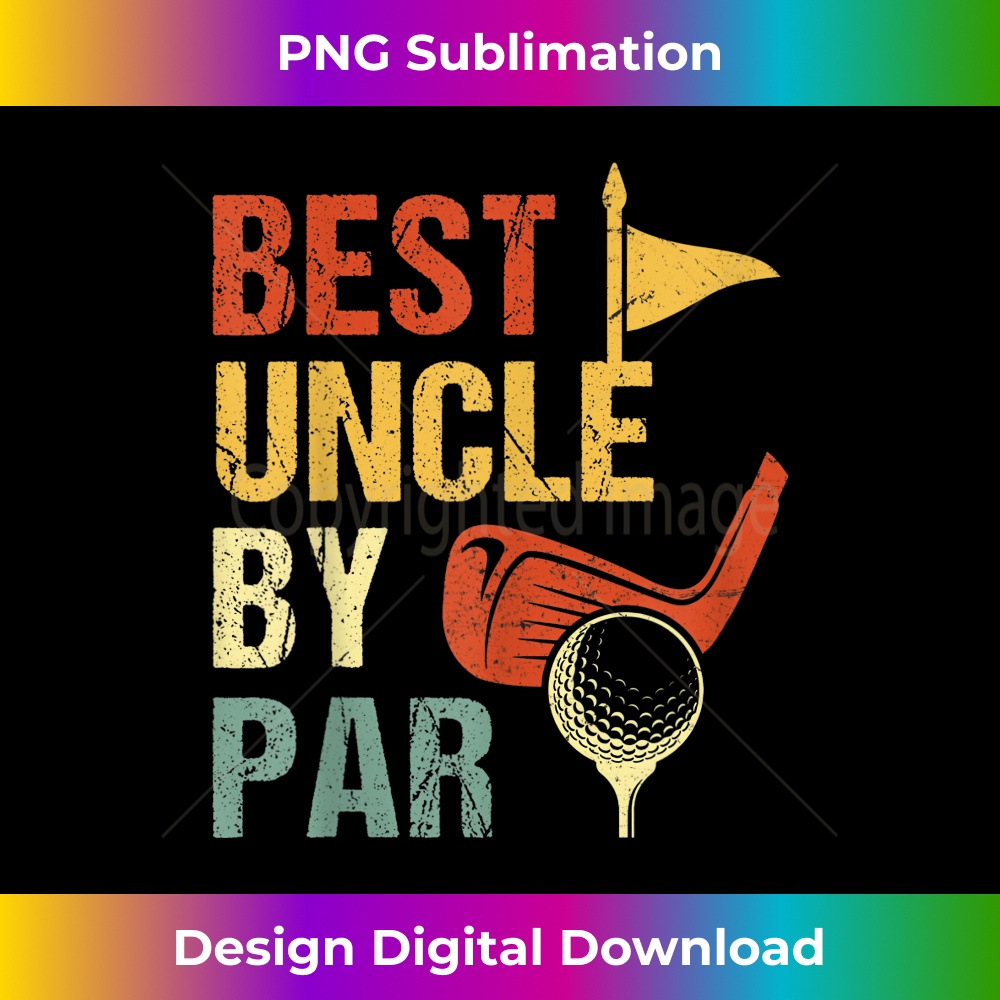 Mens Best Uncle By Par Father's Day Golf 1 - Professional Sublimation Digital Download