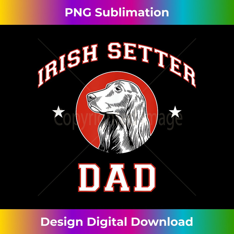 Irish Setter Dad Dog Father - Retro PNG Sublimation Digital Download