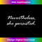 Nevertheless She Persisted 1 - Instant PNG Sublimation Download