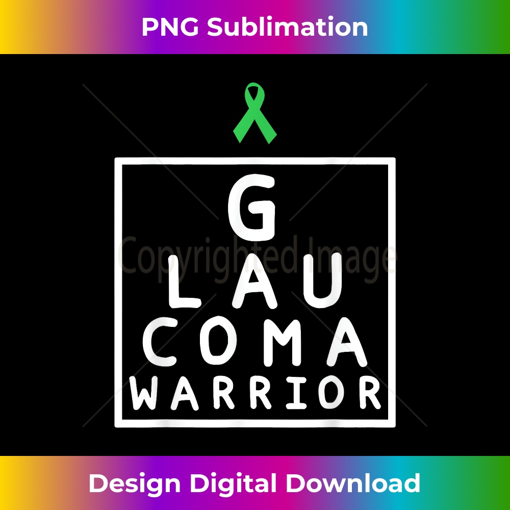 Glaucoma Awareness Eye Chart Strong Fighter and Warrior - High-Quality PNG Sublimation Download