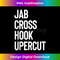 Jab Cross Hook Uppercut & Men Funny Boxing - Retro PNG Sublimation Digital Download