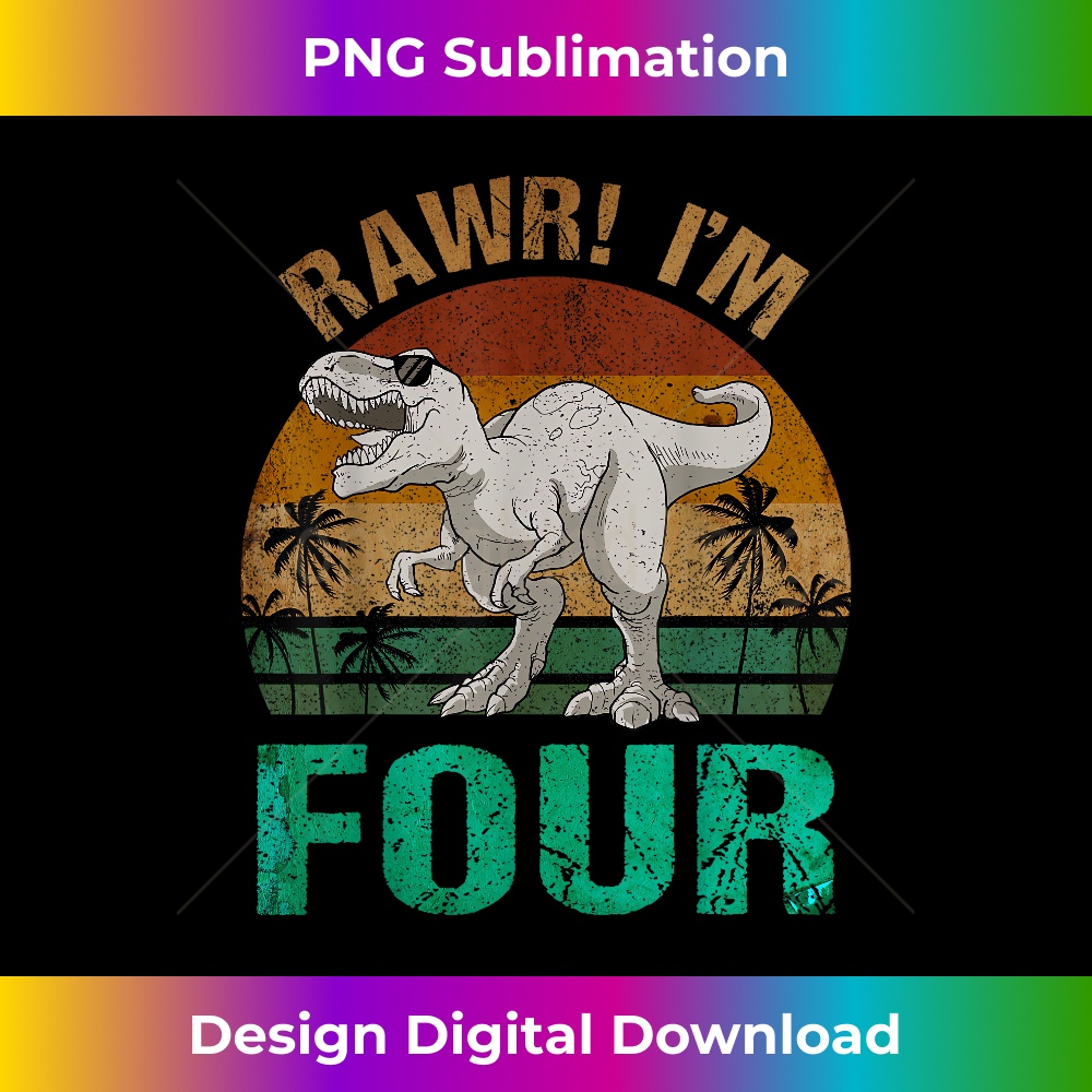 Rawr I'm Four 4th Birthday rex Dinosaur Saurus 4 Years Old 1 - Trendy Sublimation Digital Download
