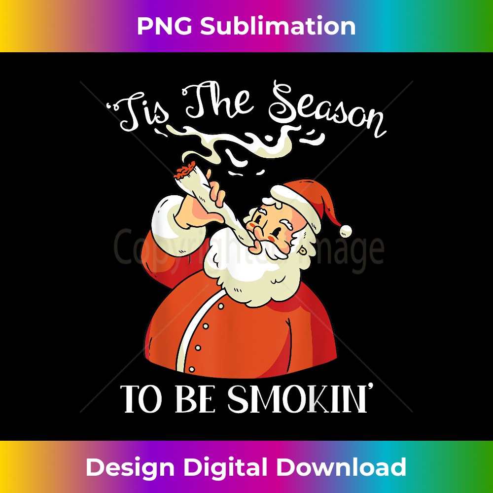 Christmas Weed With Santa Claus Smoking A Joint Funny XMas - Exclusive PNG Sublimation Download