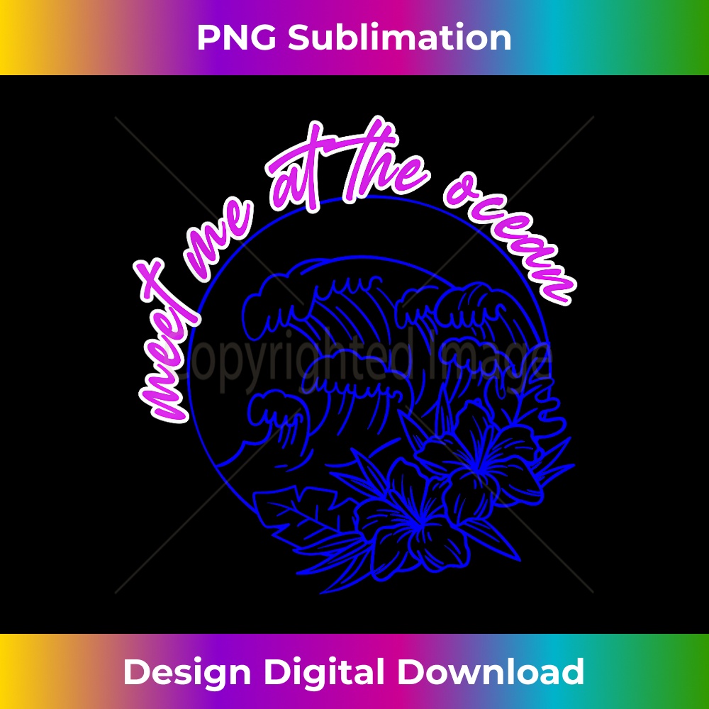 Beach Please Meet me at the Ocean Beach Vacation - Instant Sublimation Digital Download
