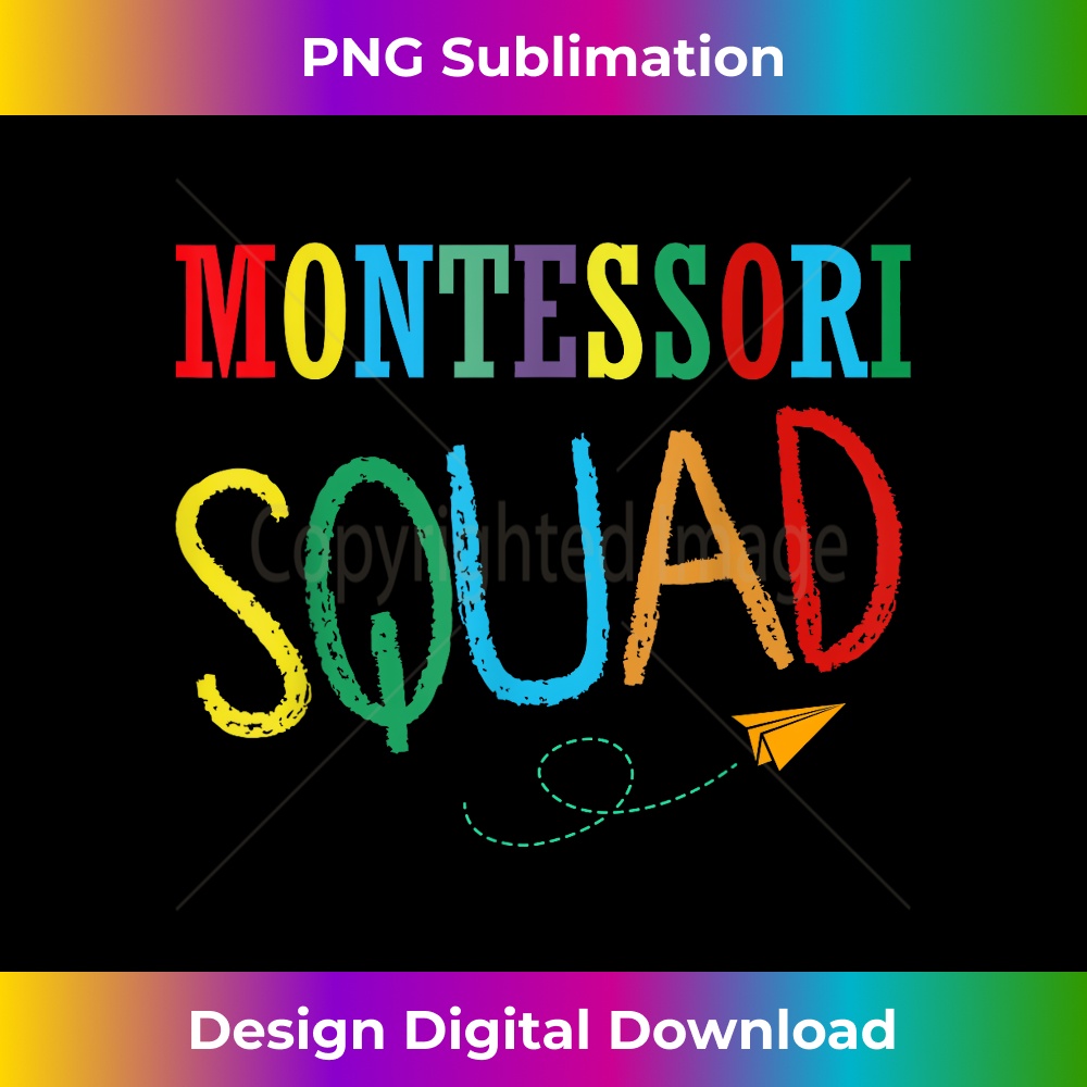 Montessori Teacher Design - Montessori Squad 1 - Exclusive Sublimation Digital File