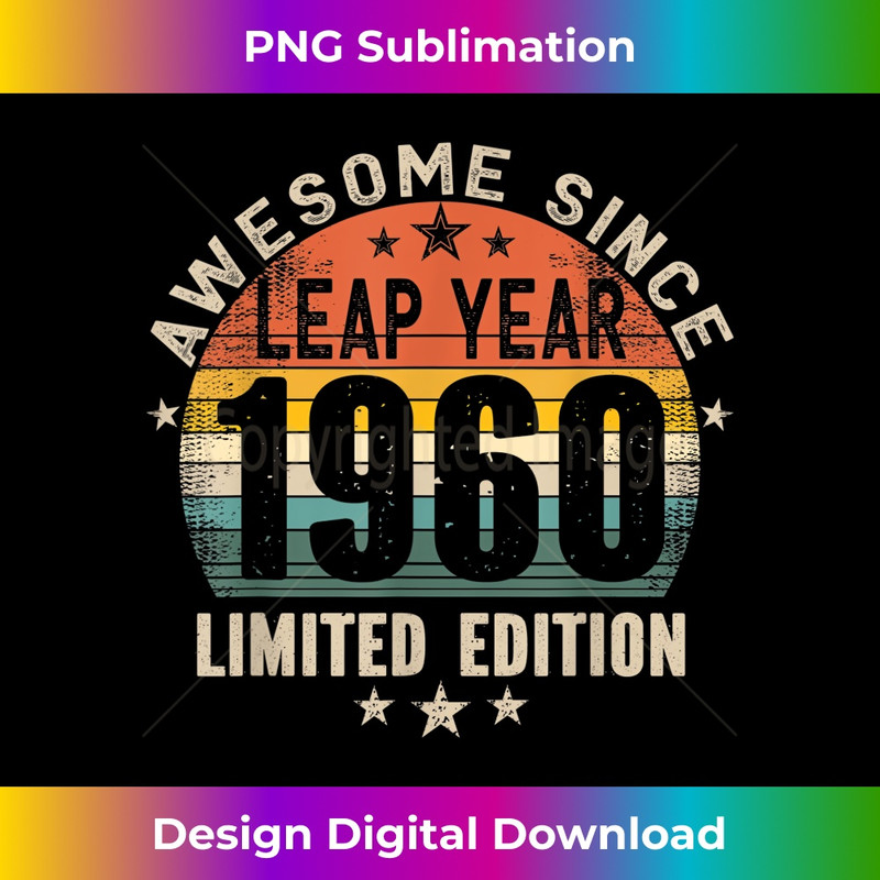Leap Year 64th Birthday Awesome Since 1960 Vintage Leap Day 1 - Elegant Sublimation PNG Download