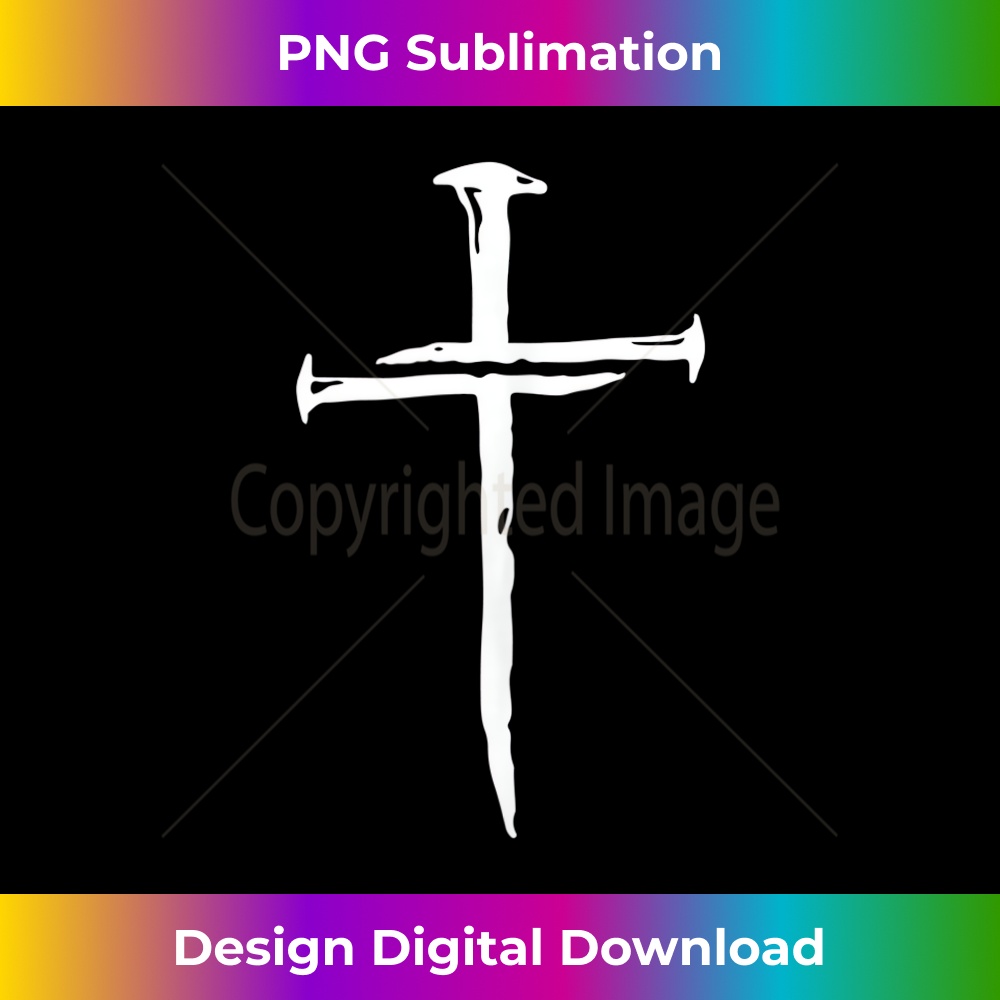 Nail Cross Faith on Team Jesus 1 Cross 3 nails 4 given  1 - PNG Transparent Sublimation Design