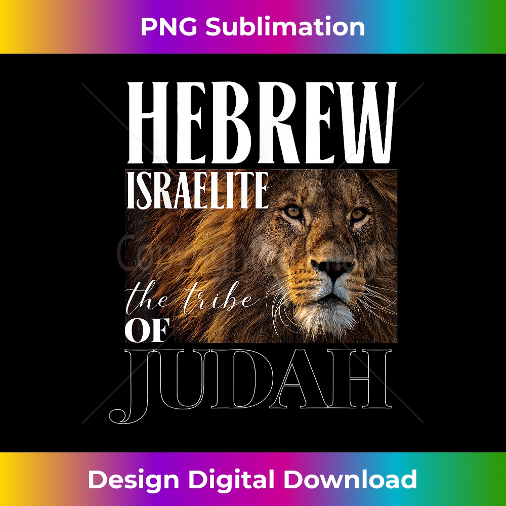 Hebrew Israelite Lion of Judah Jewish Jew - Premium PNG Sublimation File