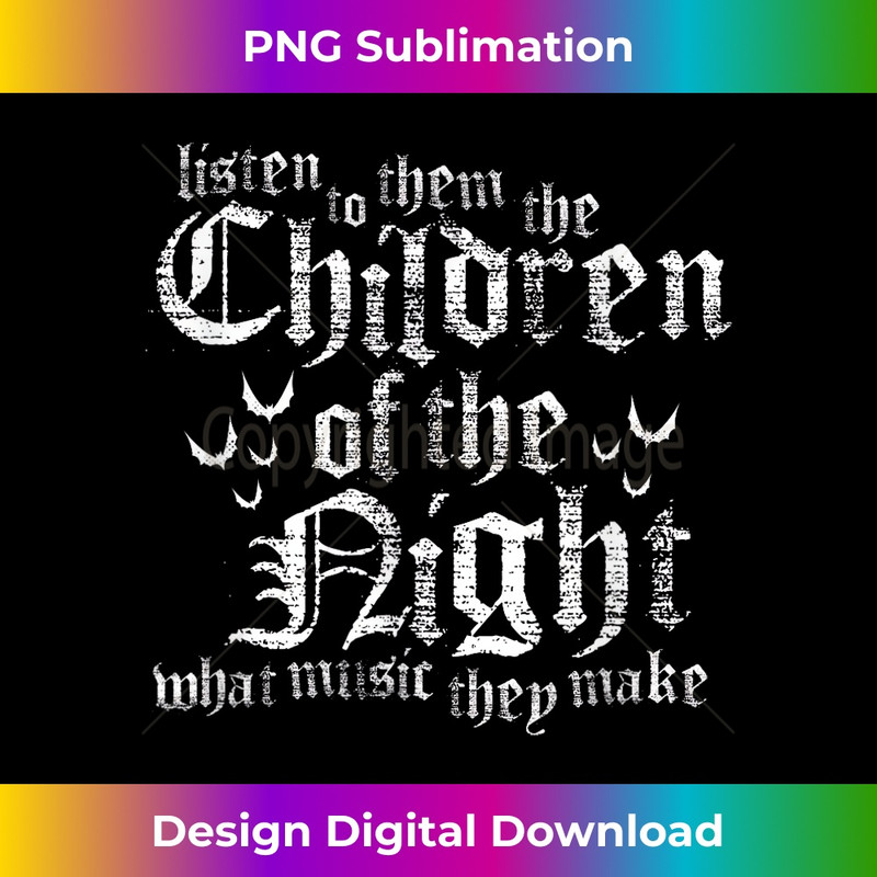 Children of the Night - Vampire - Vintage Gothic Horror - High-Resolution PNG Sublimation File