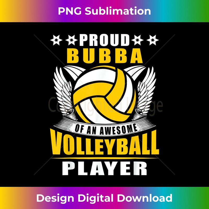 Mens Proud Bubba Of An Awesome Volleyball Player Volleyball Bubba 1 - Exclusive PNG Sublimation Download
