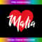I Love Malia First Name T I Heart Named - Retro PNG Sublimation Digital Download