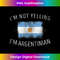 I'm Not Yelling I'm Argentinian - Funny Argentina Pride - Sublimation-Ready PNG File