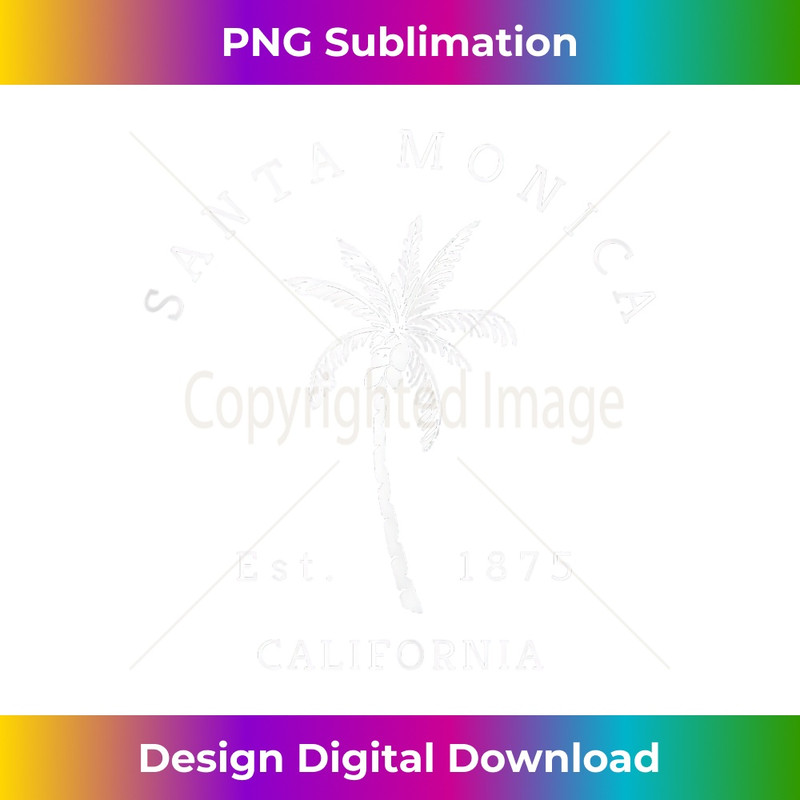 Retro Cool Santa Monica California Palm Tree Novelty  1 - Aesthetic Sublimation Digital File