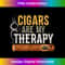 Cigars are my Therapy Funny Humor Smoking Lover - Vintage Sublimation PNG Download