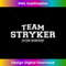 Team Stryker Proud Family Surname, Last Name 1 - PNG Transparent Sublimation Design