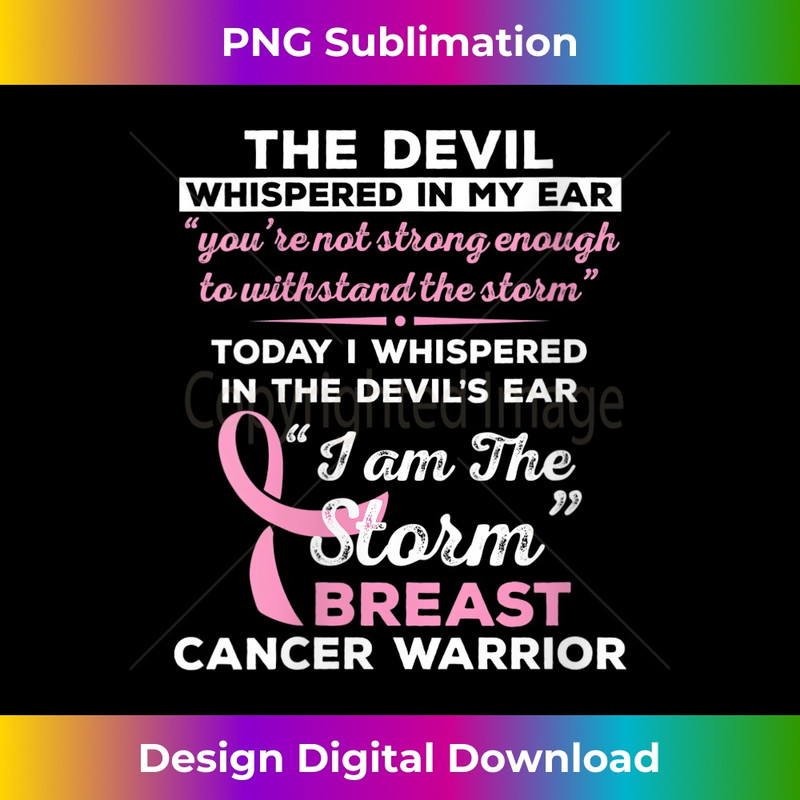 s I Am The Storm Breast Cancer Warrior  1 - PNG Transparent Sublimation Design