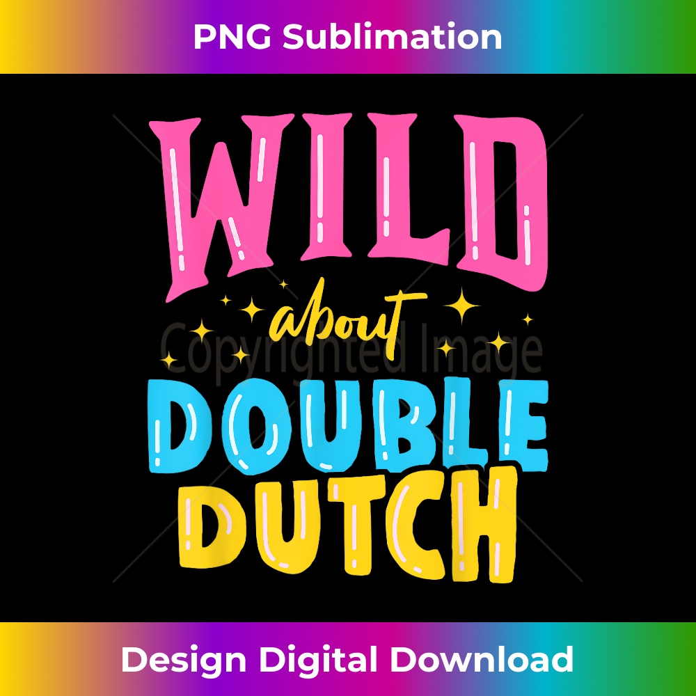 Wild About Double Dutch Rope Skipping Jumping Sports 3 - Instant PNG Sublimation Download