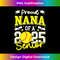 Proud Nana Of A 2025 Senior Nana Class Of 2025 Softball  2 - Premium PNG Sublimation File