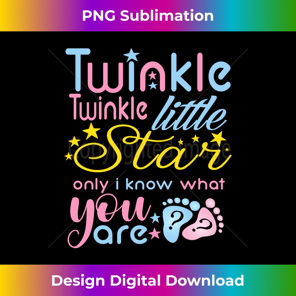Twinkle Twinkle Little Star Only I Know Gender Keeper Reveal  3 - Modern Sublimation PNG File