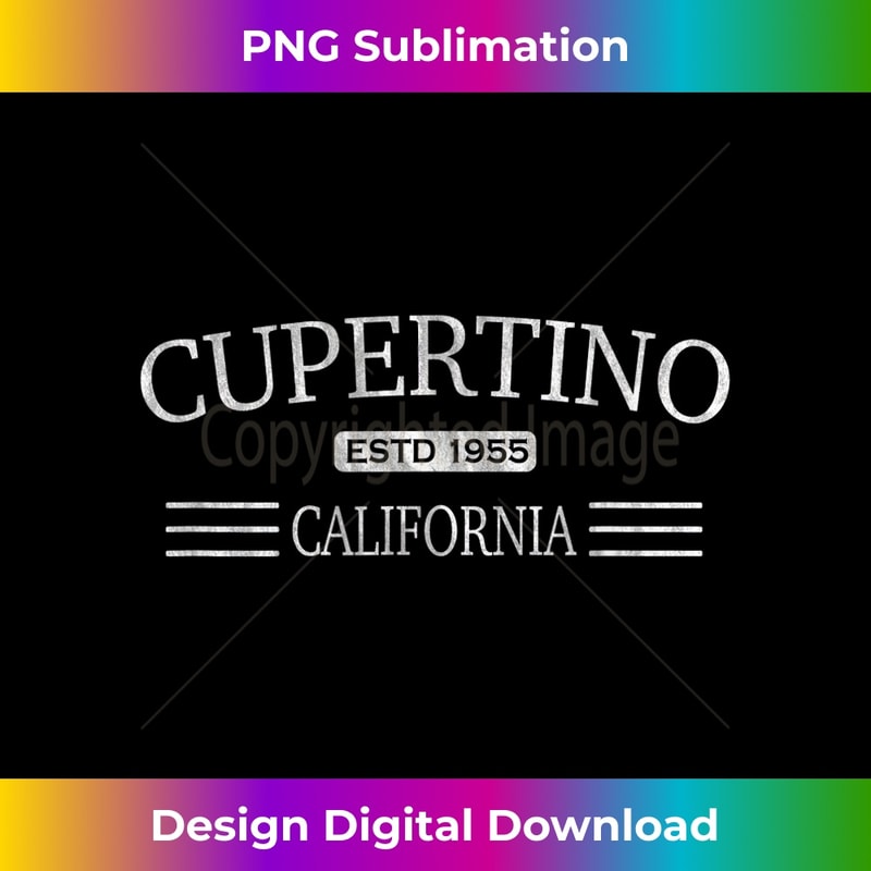 Cupertino California - Special Edition Sublimation PNG File