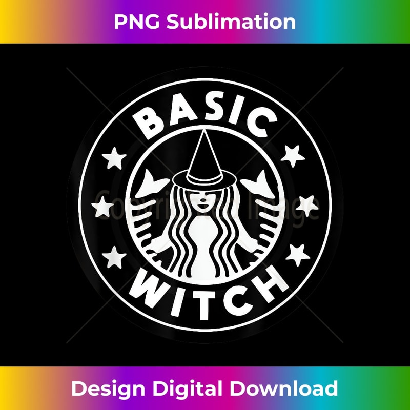 Basic Witch - Trendy Sublimation Digital Download