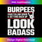 Burpees Meme - Fitness Quote - Exercise Joke - Funny Workout - Creative Sublimation PNG Download