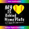 My Heart Is Behind Home Plate Softball Proud Mom Dad  1 - High-Resolution PNG Sublimation File