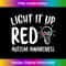 Light It Up Red For Autism Awareness Acceptance Red Instead 1 - Elegant Sublimation PNG Download
