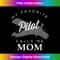 Mom Mother Son Daughter Airplane Pilot T Birth Day 1 - Premium PNG Sublimation File