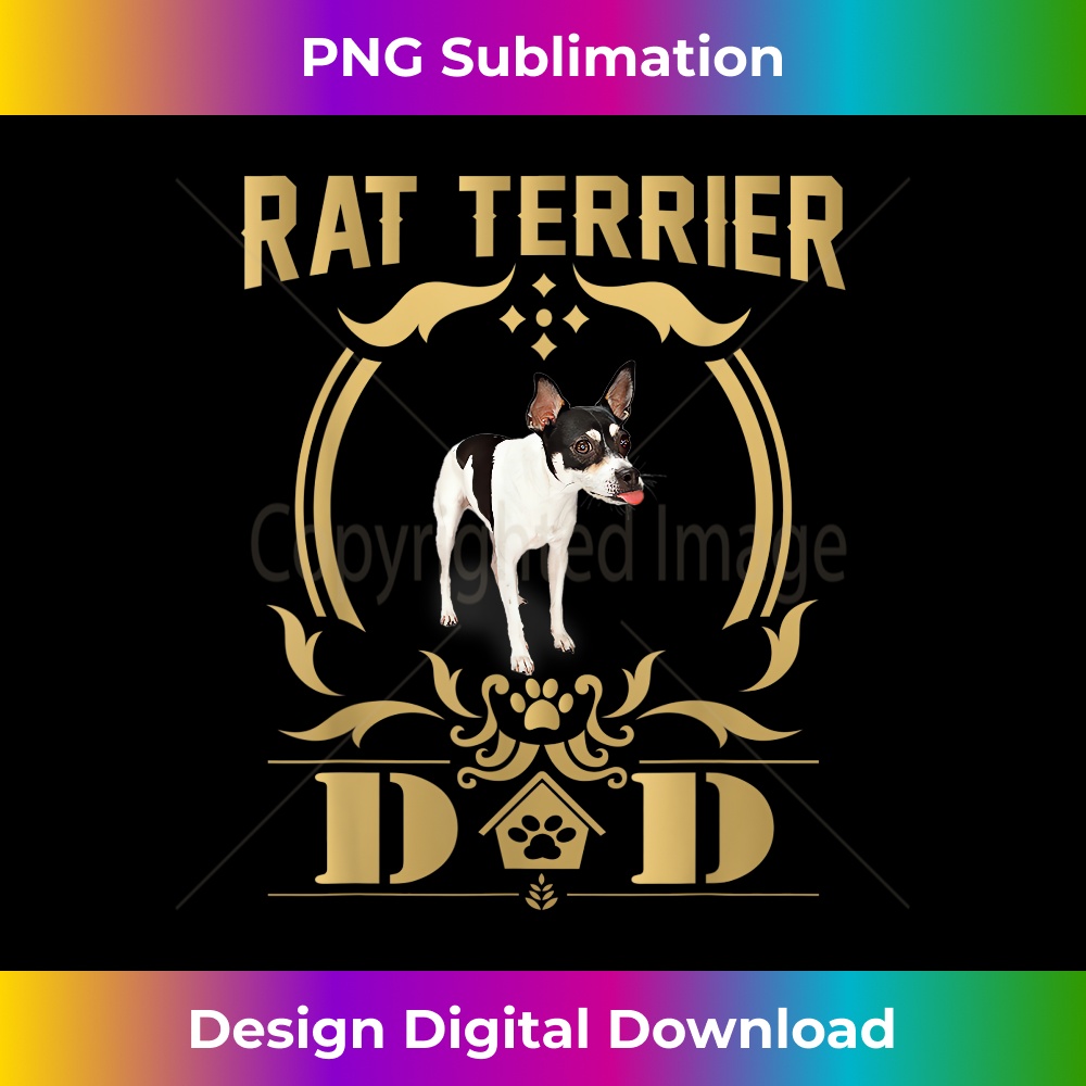 Rat Terrier Dad T - Funny Father's Day 2018 2 - Premium PNG Sublimation File