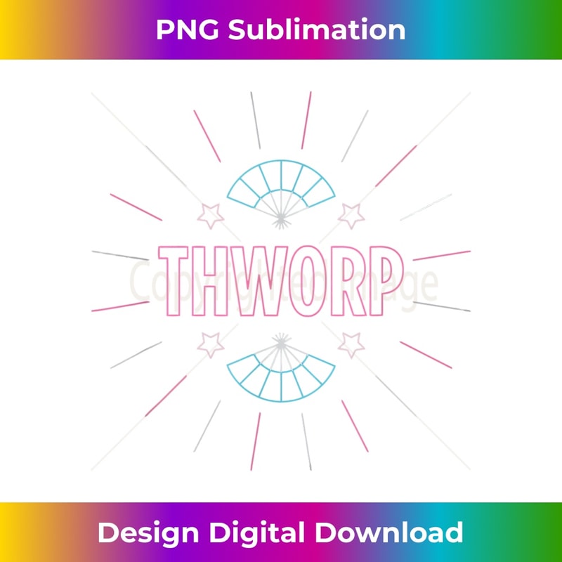 Thworp Fan Drag 3 - Premium Sublimation Digital Download