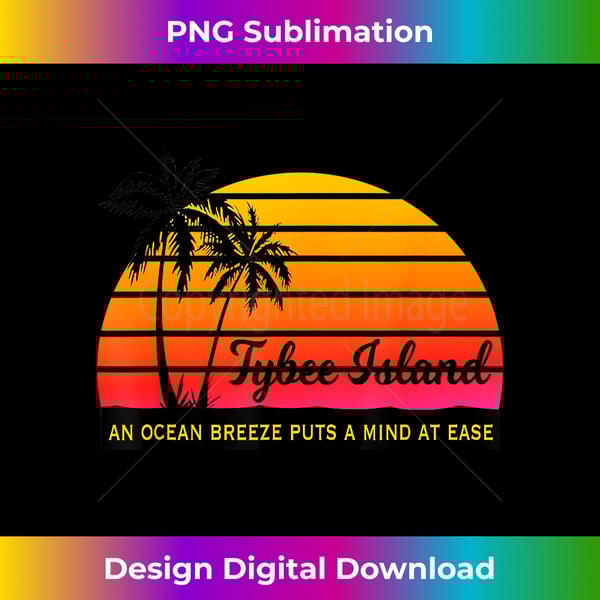 Mind at Ease Relax Ocean TYBEE ISLAND Souvenir Georgia Beach - PNG Transparent Sublimation Design
