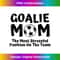 Soccer Goalie Keeper Mom Funny Soccer Mom Tank Top 2 - High-Resolution PNG Sublimation File
