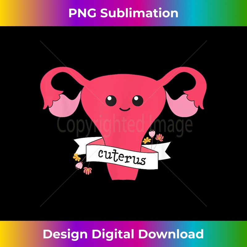 Cuterus Uterus Feminist And LGBT Feminism For 's Rights - Exclusive PNG Sublimation Download