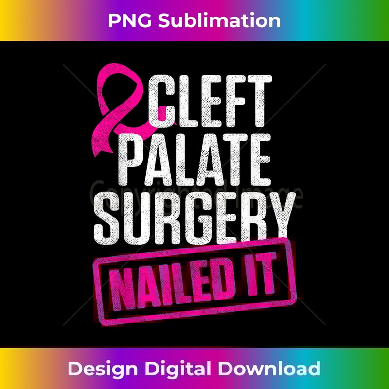 Cleft Palate Lip Surgery Cleft Strong Awareness - Elegant Sublimation PNG Download