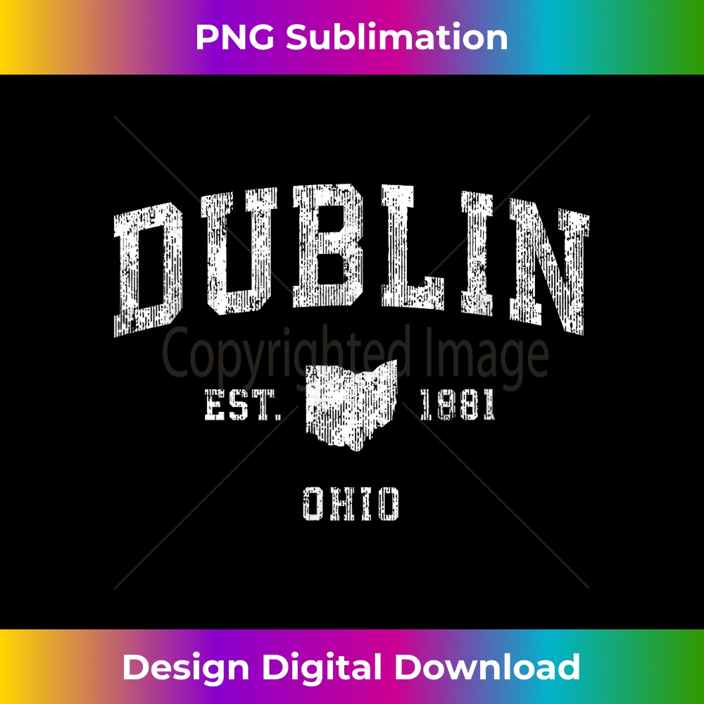 Dublin Ohio OH Vintage Athletic Sports Design - Modern Sublimation PNG File