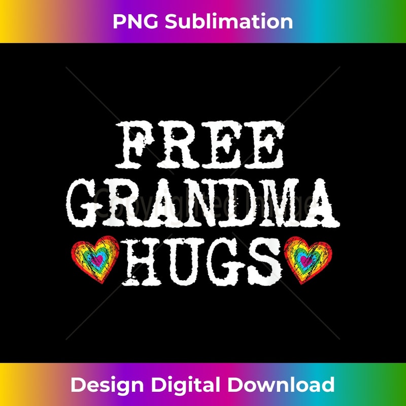 Free Hugs for LGBT Support for Proud Grandma - Exclusive PNG Sublimation Download