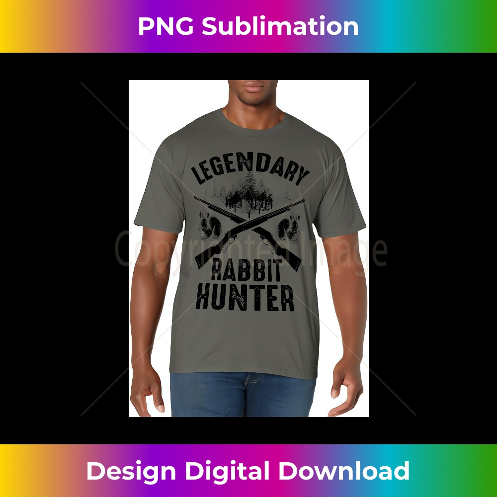 Funny Rabbit Hunting Cute Proud Legendary Rabbit Hunter - High-Quality PNG Sublimation Download