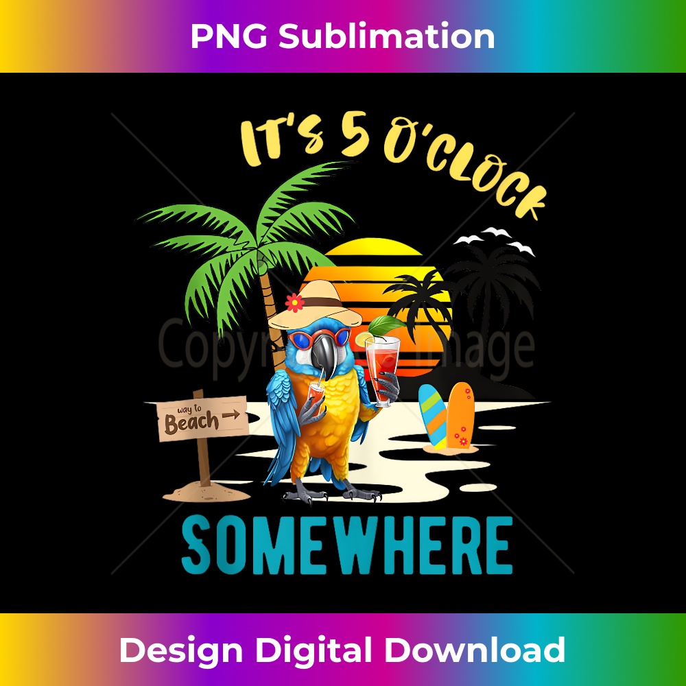 It's 5 Ou2019clock Somewhere Parrot Sunset Drinking - Elegant Sublimation PNG Download