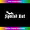 Spoiled Bat 1 - PNG Transparent Sublimation File