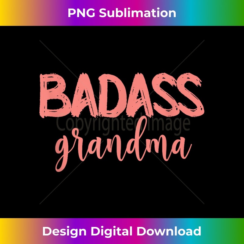 Badass Grandma Me And My Together In Pink - Exclusive PNG Sublimation Download