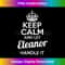 Eleanor Keep Calm and Let Eleanor Handle It - Creative Sublimation PNG Download