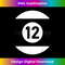 Pool Ball 12 Matching Billiards Easy Halloween Costume 1 - Vintage Sublimation PNG Download