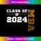 Class of 2024 MBA 24 Melanin Colors Black Student Graduation - Stylish Sublimation Digital Download