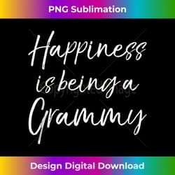 cute grandmother 's happiness is being a grammy - exclusive sublimation digital file