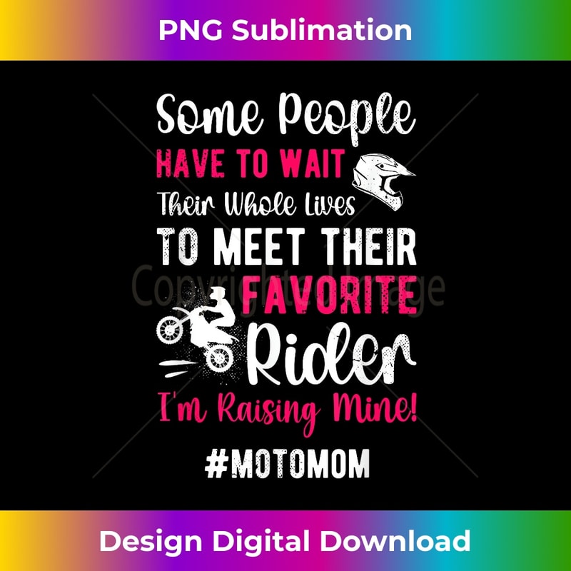 Favorite Rider Moto Mom Motocross Mom Motocross Rider Mama - Premium Sublimation Digital Download