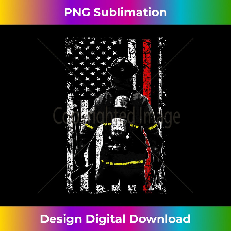 For The Hard Working Firefighter Fireman Firewoman Design - Instant PNG Sublimation Download