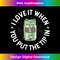 s I Love it When You Put the Tip In Funny Bartender  1 - PNG Transparent Digital Download File for Sublimation